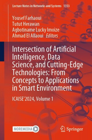 Imagen de portada: Intersection of Artificial Intelligence, Data Science, and Cutting-Edge Technologies: From Concepts to Applications in Smart Environment 9783031883033