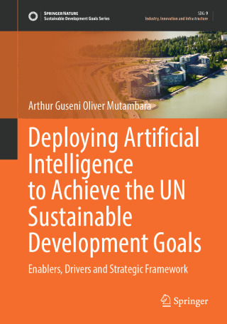 Imagen de portada: Deploying Artificial Intelligence to Achieve the UN Sustainable Development Goals 9783031884221