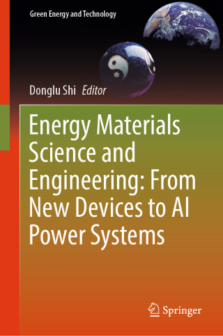 Cover image: Energy Materials Science and Engineering: From New Devices to AI Power Systems 9783031885495