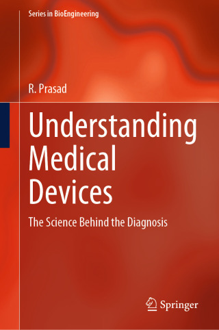Cover image: Understanding Medical Devices 9783031886294