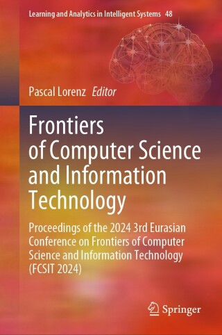 Cover image: Frontiers of Computer Science and Information Technology 9783031886485
