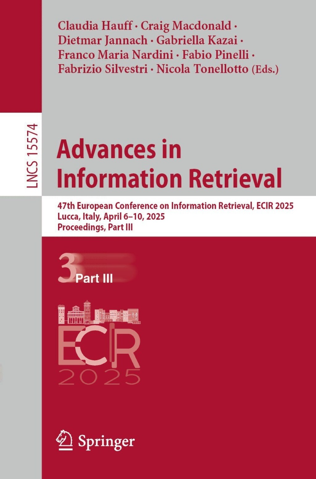 Advances in Information Retrieval 47th European Conference on Information Retrieval, ECIR 2025, Lucca, Italy, April 6–10, 2025, Proceedings, Part III