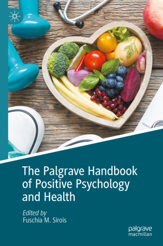 Cover image: The Palgrave Handbook of Positive Psychology and Health 9783031890949