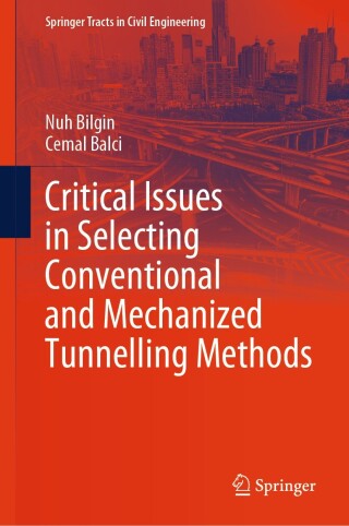 Cover image: Critical Issues in Selecting Conventional and Mechanized Tunnelling Methods 9783031891137
