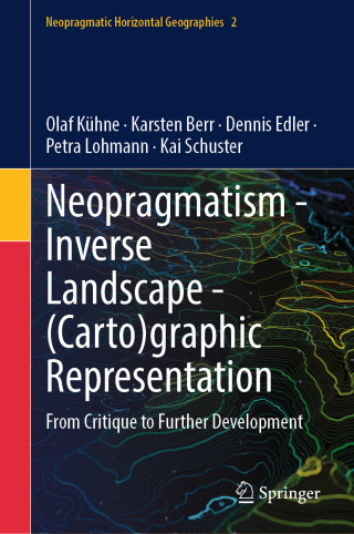 Imagen de portada: Neopragmatism - Inverse Landscape - (Carto)graphic Representation 9783031894015