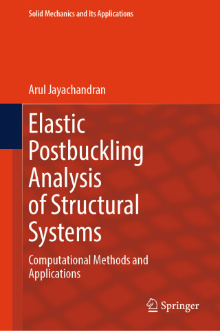 Imagen de portada: Elastic Postbuckling Analysis of Structural Systems 9783031899355