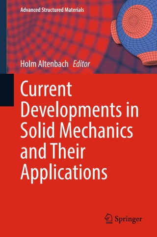 Titelbild: Current Developments in Solid Mechanics and Their Applications 9783031900211