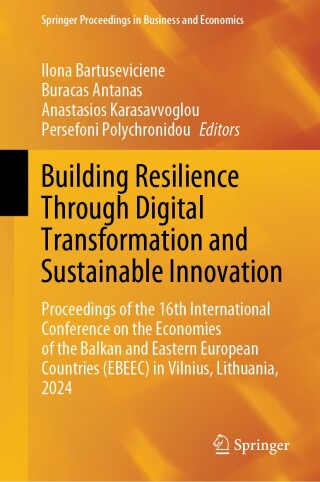 Cover image: Building Resilience Through Digital Transformation and Sustainable Innovation 9783031900532