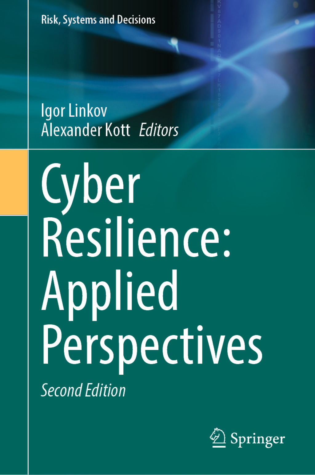 Cyber Resilience: Applied Perspectives 2nd Edition