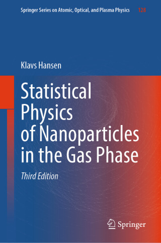 Cover image: Statistical Physics of Nanoparticles in the Gas Phase 3rd edition 9783031901577