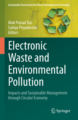 صورة الغلاف: Electronic Waste and Environmental Pollution 9783031902864