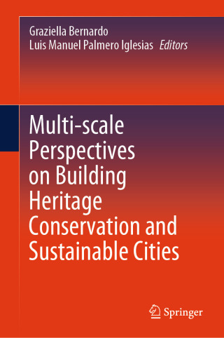 Omslagafbeelding: Multi-scale Perspectives on Building Heritage Conservation and Sustainable Cities 9783031903625