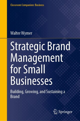 Cover image: Strategic Brand Management for Small Businesses 9783031903823