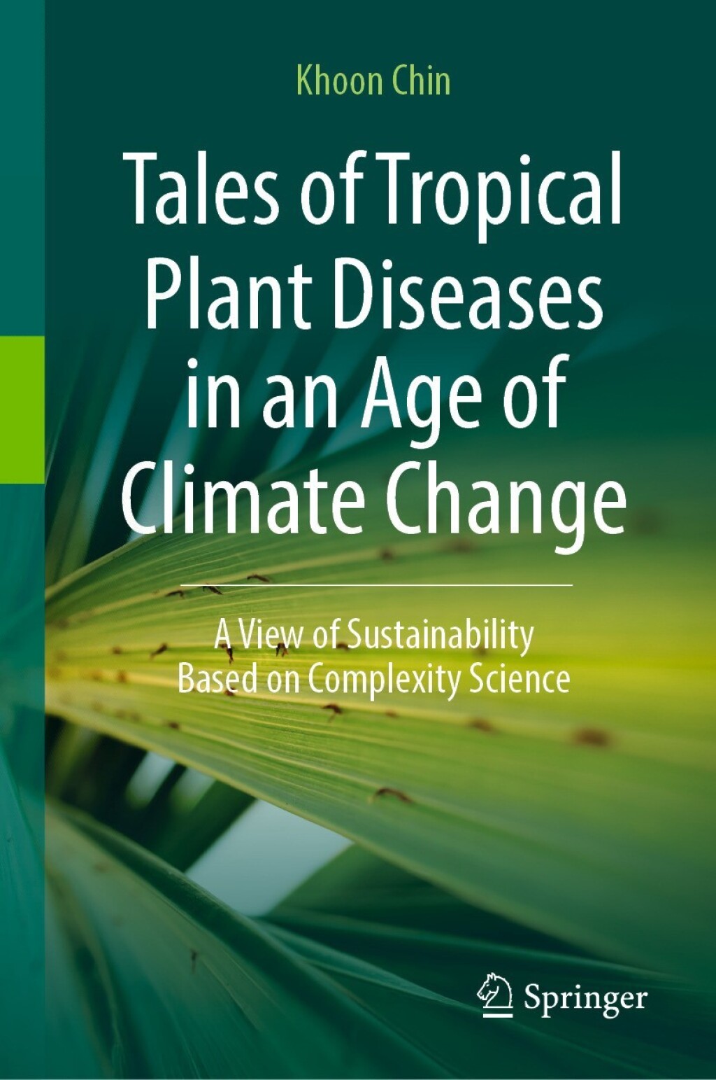 Tales of Tropical Plant Diseases in an Age of Climate Change eBook Rental
