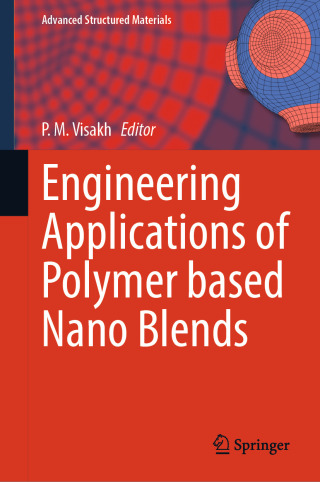 صورة الغلاف: Engineering Applications of Polymer based Nano Blends 9783031909788
