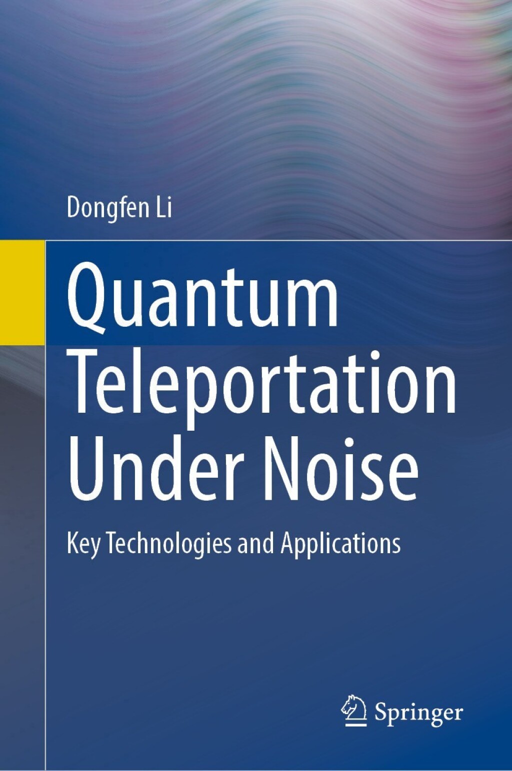 Quantum Teleportation Under Noise Key Technologies and Applications