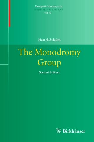 Cover image: The Monodromy Group 2nd edition 9783031912696