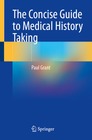 Immagine di copertina: The Concise Guide to Medical History Taking 9783031914737