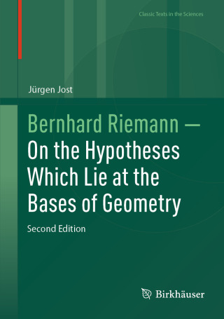 Cover image: Bernhard Riemann — On the Hypotheses Which Lie at the Bases of Geometry 2nd edition 9783031914881