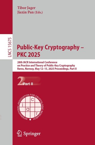 Immagine di copertina: Public-Key Cryptography – PKC 2025 9783031918223