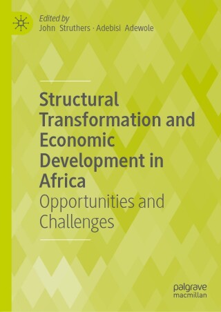 Imagen de portada: Structural Transformation and Economic Development in Africa 9783031923173