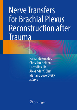 Cover image: Nerve Transfers for Brachial Plexus Reconstruction after Trauma 9783031924446