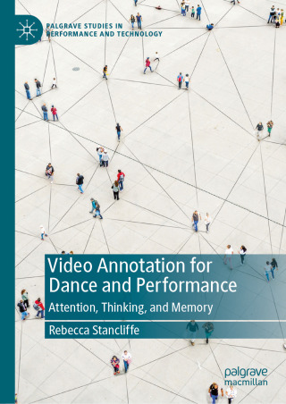 Cover image: Video Annotation for Dance and Performance 9783031926396