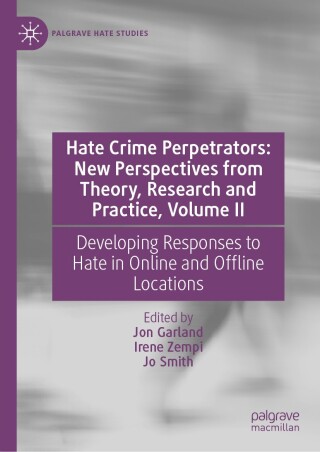 Imagen de portada: Hate Crime Perpetrators: New Perspectives from Theory, Research and Practice, Volume II 9783031926693