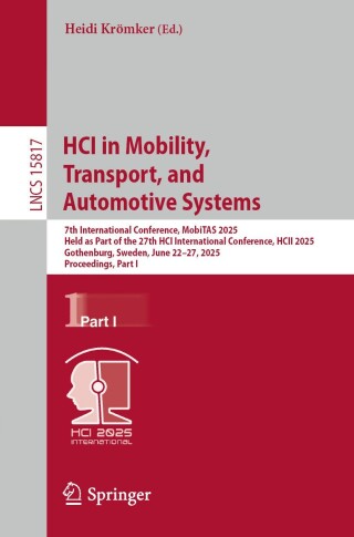 Cover image: HCI in Mobility, Transport, and Automotive Systems 9783031926884