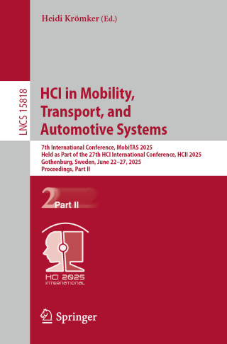 Imagen de portada: HCI in Mobility, Transport, and Automotive Systems 9783031926914