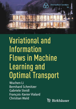Cover image: Variational and Information Flows in Machine Learning and Optimal Transport 9783031927300