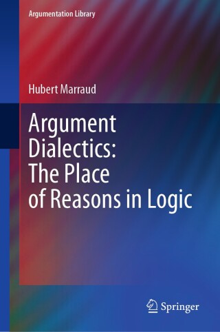 Imagen de portada: Argument Dialectics: The Place of Reasons in Logic 9783031929892