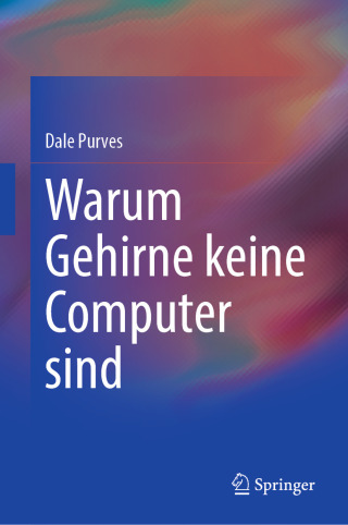Imagen de portada: Warum Gehirne keine Computer sind 9783031931413