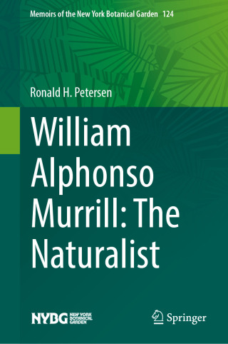 表紙画像: William Alphonso Murrill: The Naturalist 9783031933424