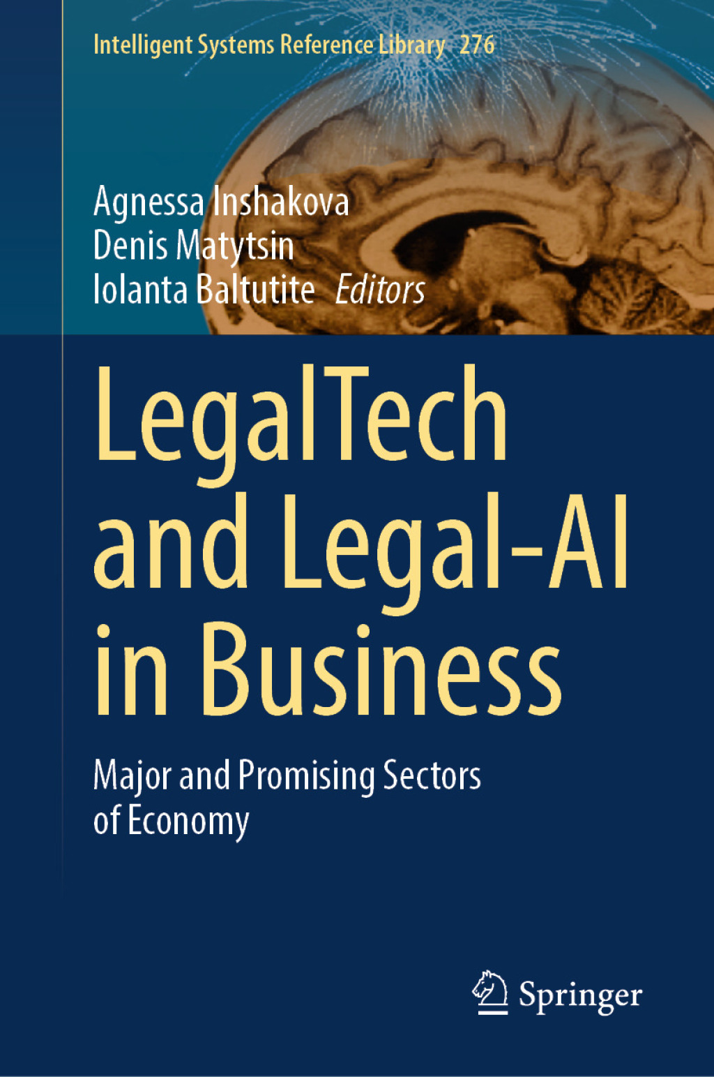 LegalTech and Legal-AI in Business Major and Promising Sectors of Economy
