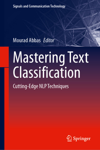 صورة الغلاف: Mastering Text Classification 9783031936111