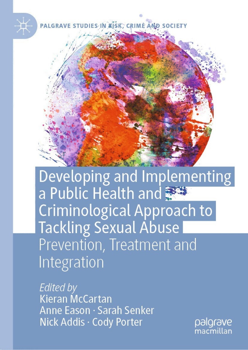 ISBN 9783031936333 product image for Developing and Implementing a Public Health and Criminological Approach to Tackl | upcitemdb.com