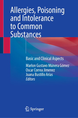 Cover image: Allergies, Poisoning and Intolerance to Common Substances 9783031936579