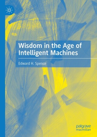 Cover image: Wisdom in the Age of Intelligent Machines 9783031938825