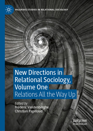 Cover image: New Directions in Relational Sociology, Volume One 9783031939402