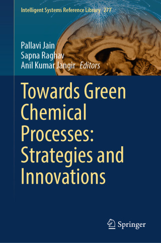 Cover image: Towards Green Chemical Processes: Strategies and Innovations 9783031940897