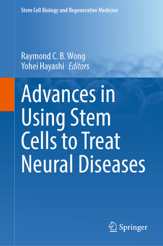 Cover image: Advances in Using Stem Cells to Treat Neural Diseases 9783031941009