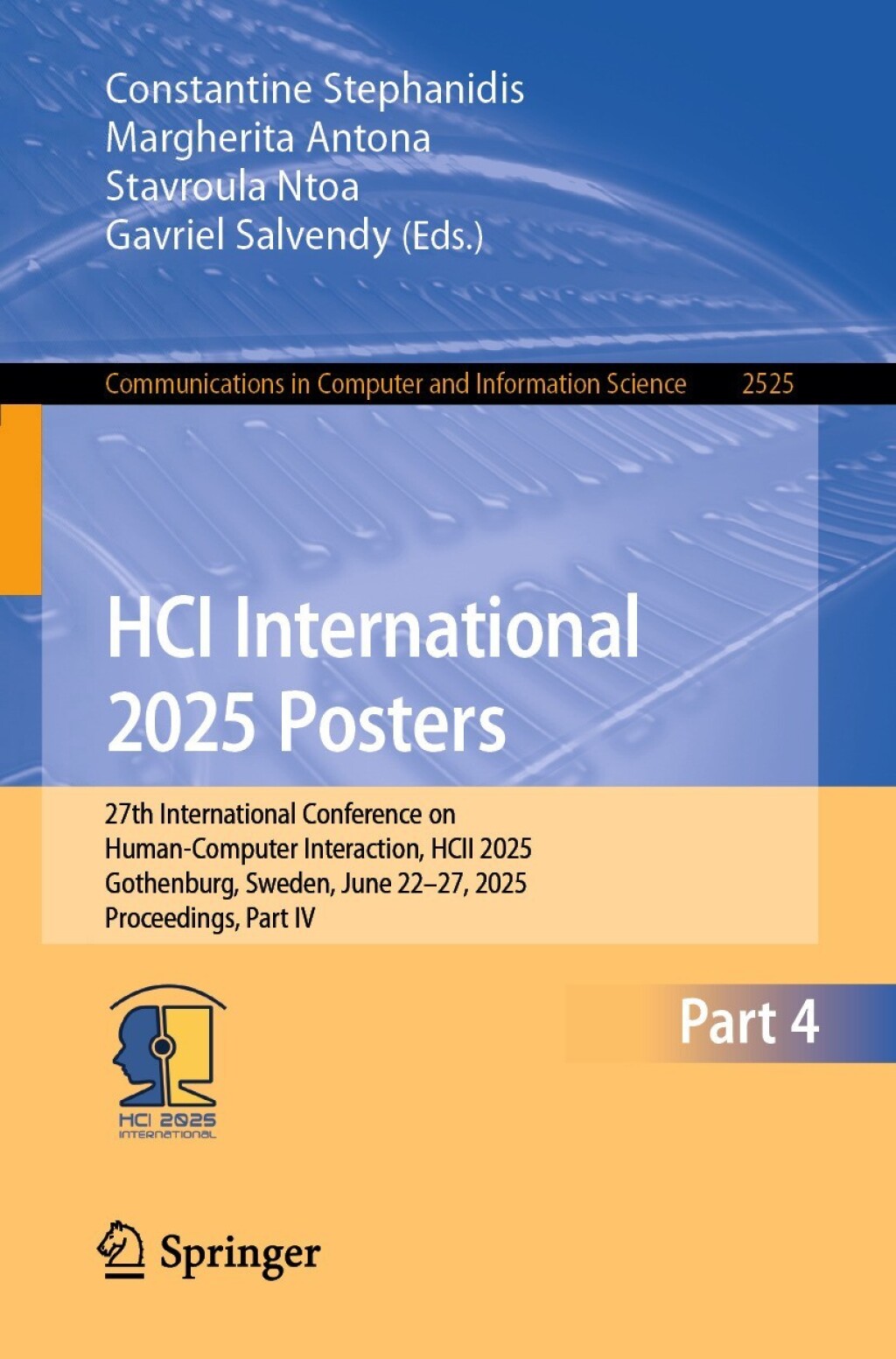 HCI International 2025 Posters 27th International Conference on Human-Computer Interaction, HCII 2025, Gothenburg, Sweden, June 22–27, 2025, Proceedings, Part IV