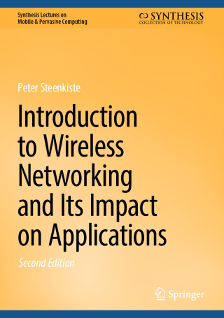 Titelbild: Introduction to Wireless Networking and Its Impact on Applications 2nd edition 9783031943652