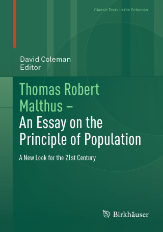 Imagen de portada: Thomas Robert Malthus – An Essay on the Principle of Population 9783031945021