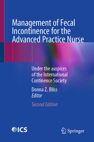 Cover image: Management of Fecal Incontinence for the Advanced Practice Nurse 2nd edition 9783031945250