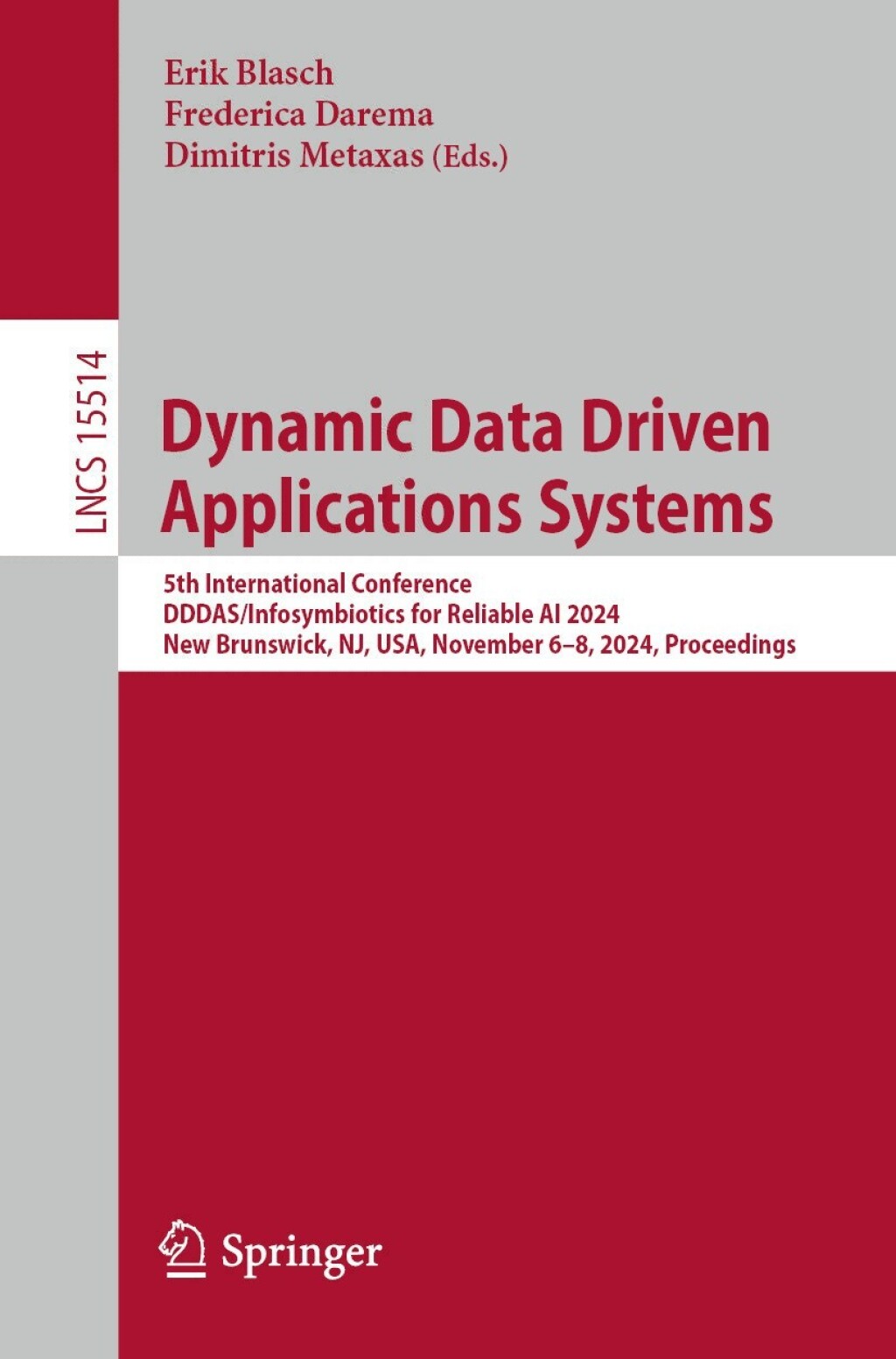 Dynamic Data Driven Applications Systems (eBook)