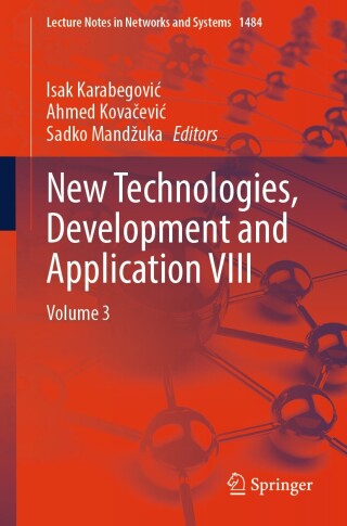 Imagen de portada: New Technologies, Development and Application VIII 9783031951992