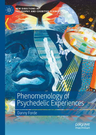 Cover image: Phenomenology of Psychedelic Experiences 9783031952029