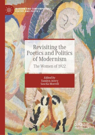 Cover image: Revisiting the Poetics and Politics of Modernism 9783031952432